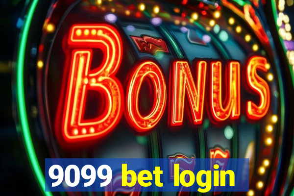 9099 bet login